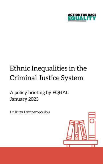 Ethnic Inequalities in the Criminal Justice System: a briefing